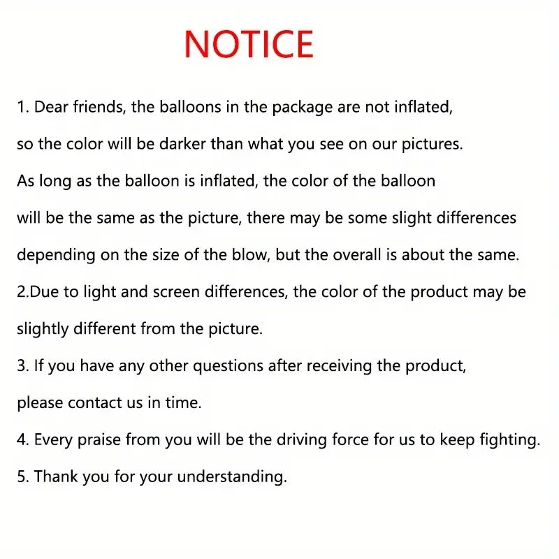 A text notice on a white background with the heading 'NOTICE' in red and five paragraphs of black text explaining that the balloons in the package are not inflated and the actual color may differ from the pictured inflated state.