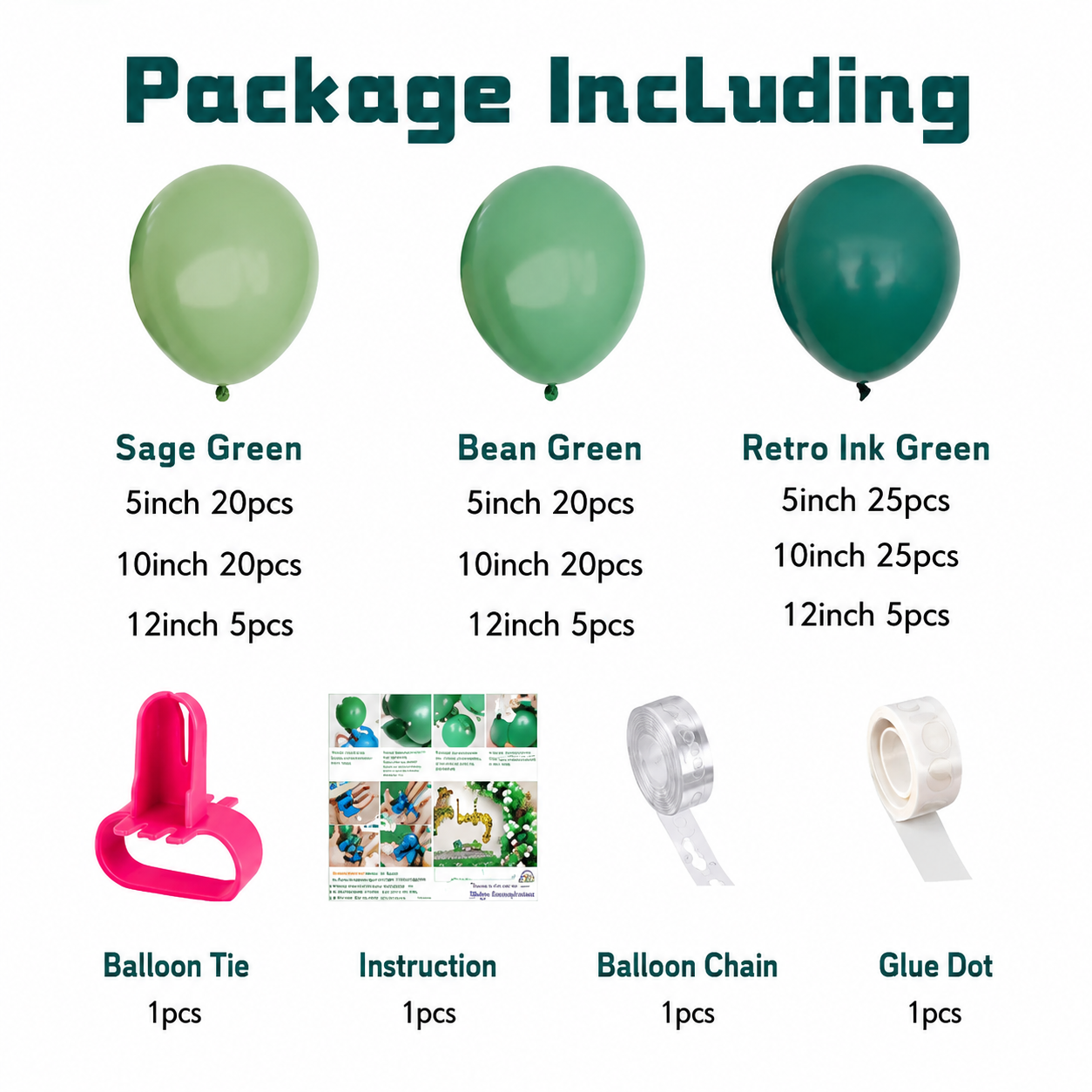 Package including three balloons in different green shades (Sage Green, Bean Green, Retro Ink Green), a pink balloon tie, an instruction sheet, a roll of clear balloon chain, and a roll of white glue dot, all displayed on a white background with text detailing the quantity for each size.